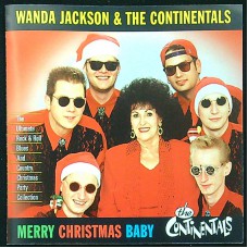 WANDA JACKSON & THE CONTINENTALS Merry Christmas Baby (Hydra Records  – BSSCD 25119) Germany 1997 CD (	Rock & Roll, Holiday, Christmas)